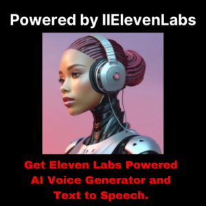 Eleven Labs AI Powered Text to Speech